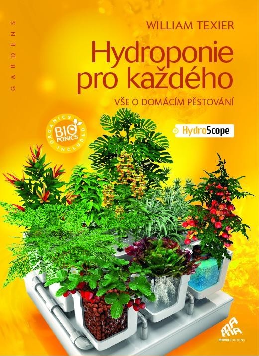 William Texier - Hydroponic For Everyone (CZ)